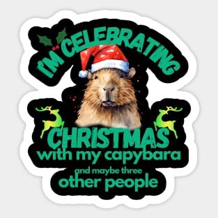 Celebrating Christmas With My Capybara Sticker